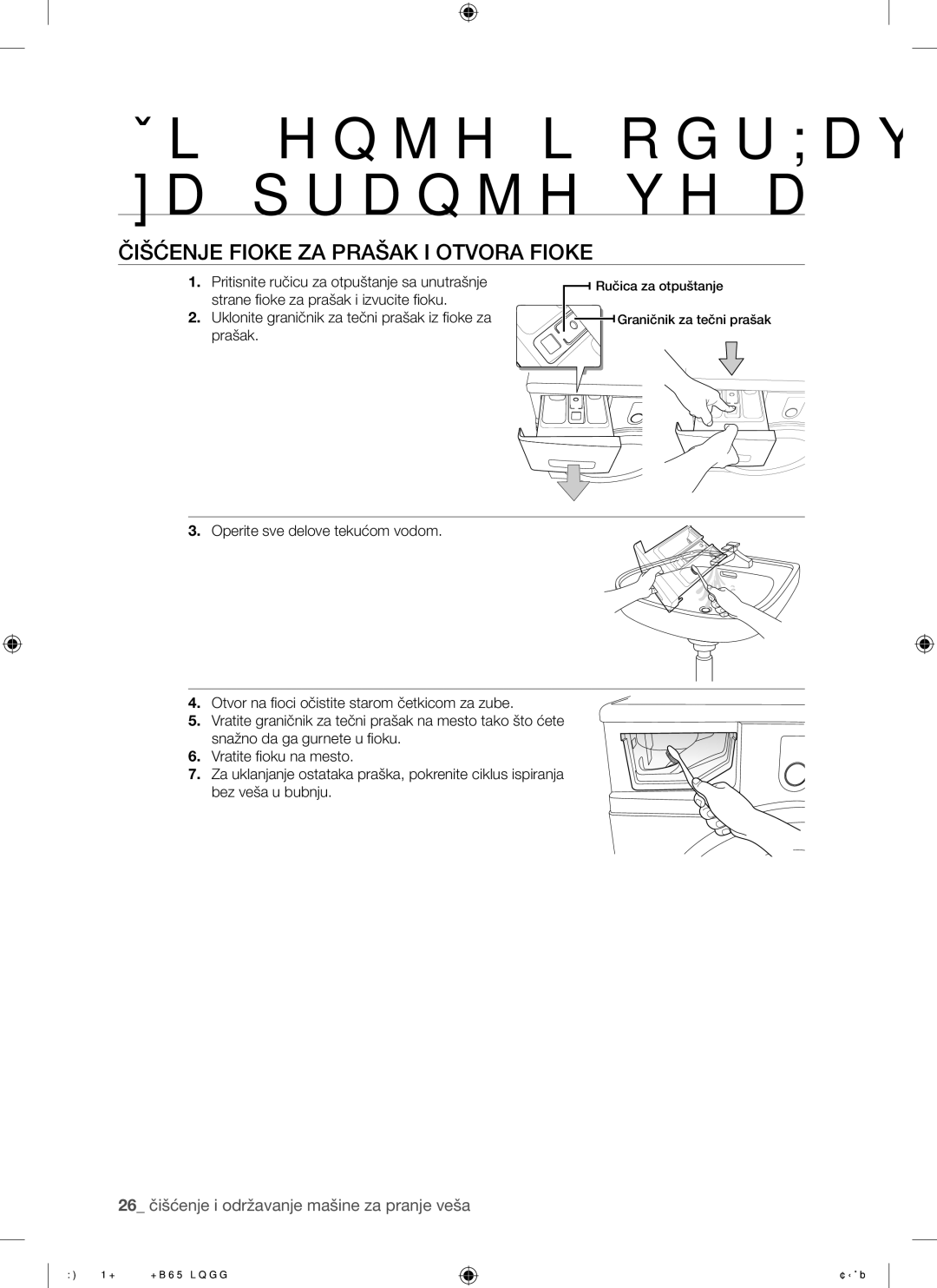 Samsung WF8620NHW/YLE manual Čišćenje Fioke ZA Prašak I Otvora Fioke, 26 čišćenje i održavanje mašine za pranje veša 