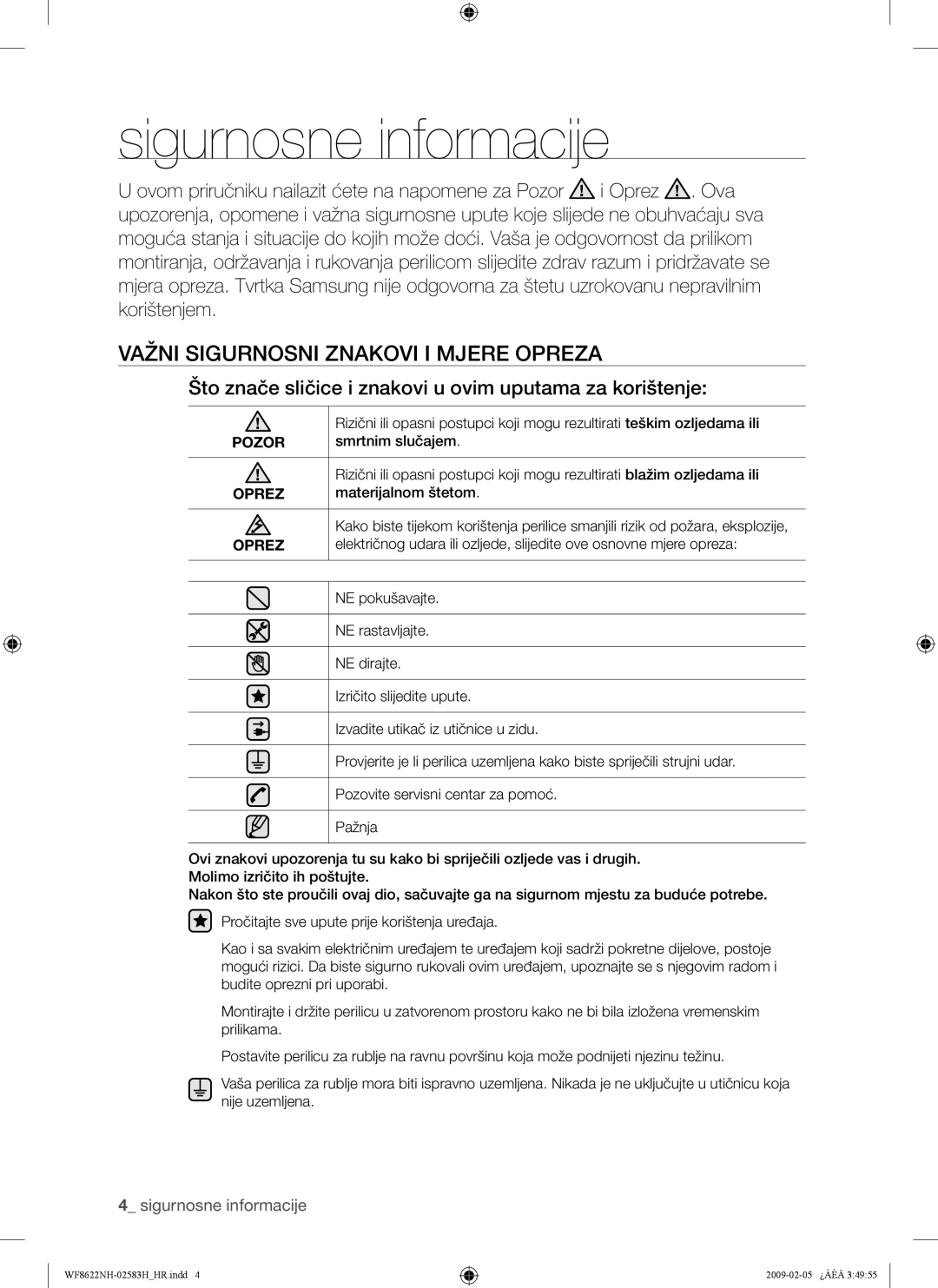 Samsung WF8500NMW/YLE, WF8500NHW/YLP, WF8622NHW/YLE manual Sigurnosne informacije, Važni Sigurnosni Znakovi I Mjere Opreza 