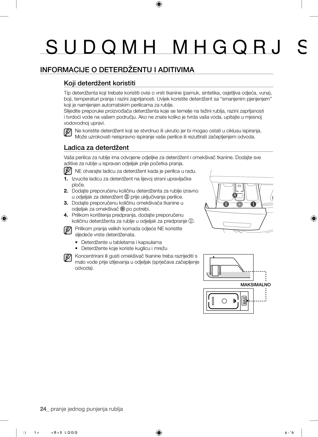 Samsung WF8500NHW/YLP manual Informacije O Deterdžentu I Aditivima, Koji deterdžent koristiti, Ladica za deterdžent 