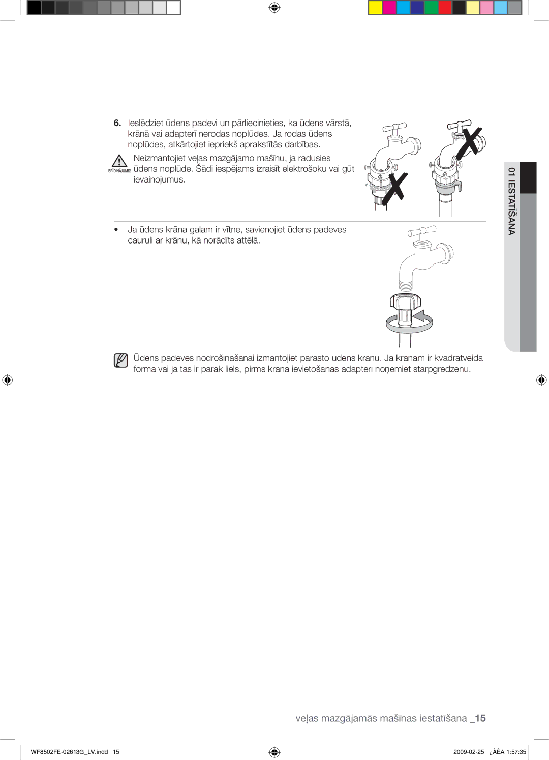 Samsung WF8502FER/YLR manual Veļas mazgājamās mašīnas iestatīšana 