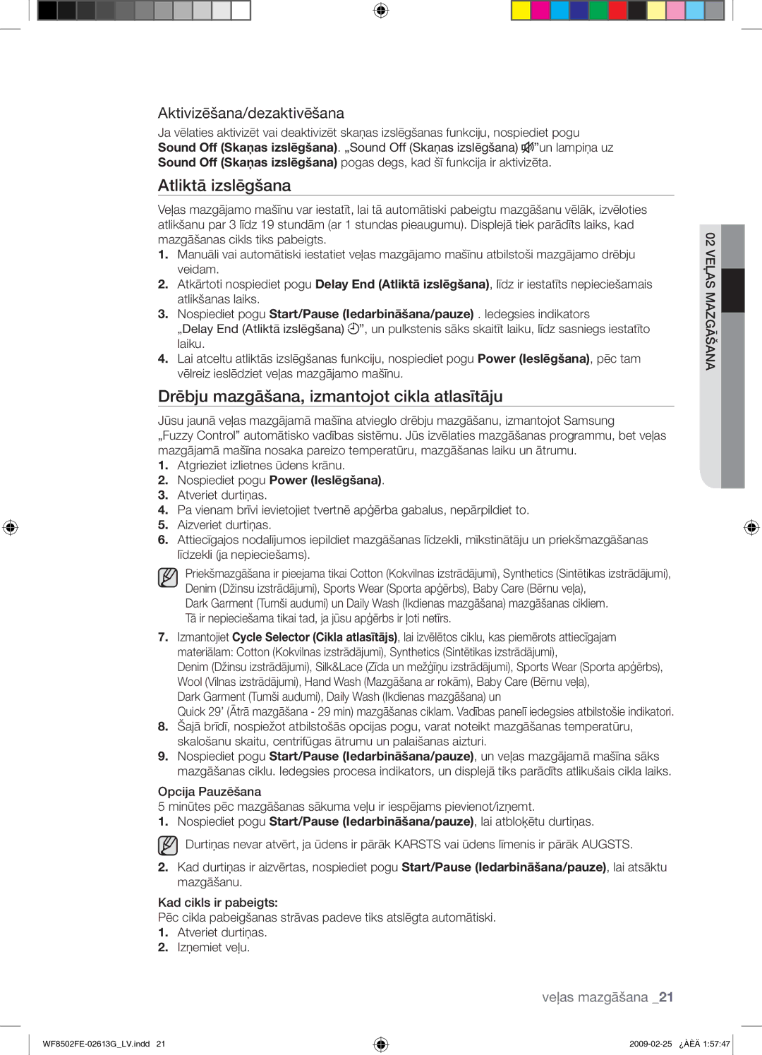 Samsung WF8502FER/YLR manual Drēbju mazgāšana, izmantojot cikla atlasītāju 