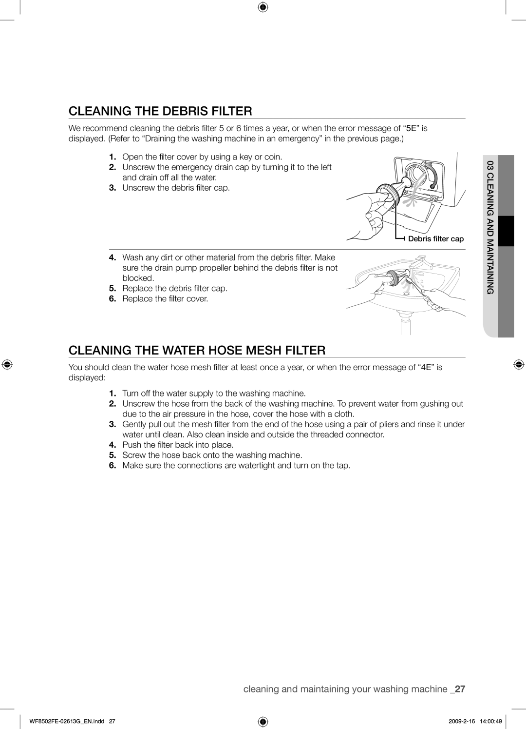 Samsung WF8502FER/YLR manual Cleaning the Debris Filter, Cleaning the Water Hose Mesh Filter 