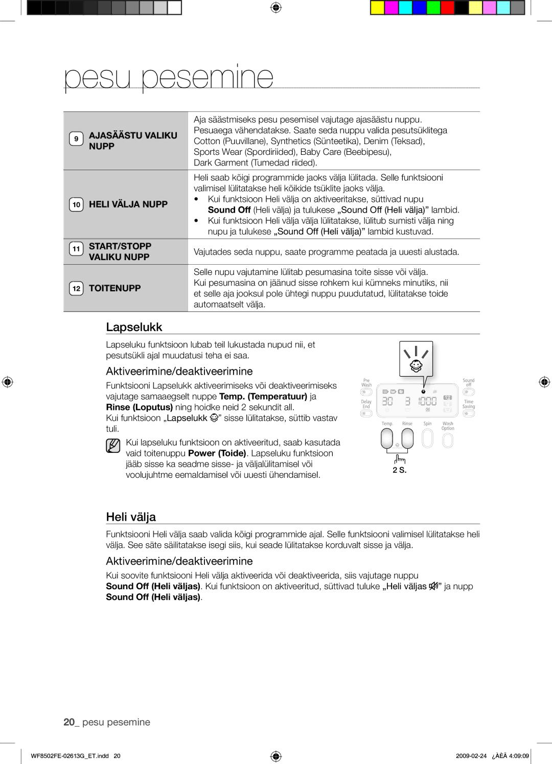 Samsung WF8502FER/YLR manual Heli välja, Aktiveerimine/deaktiveerimine, Ajasäästu Valiku, Start/Stopp 