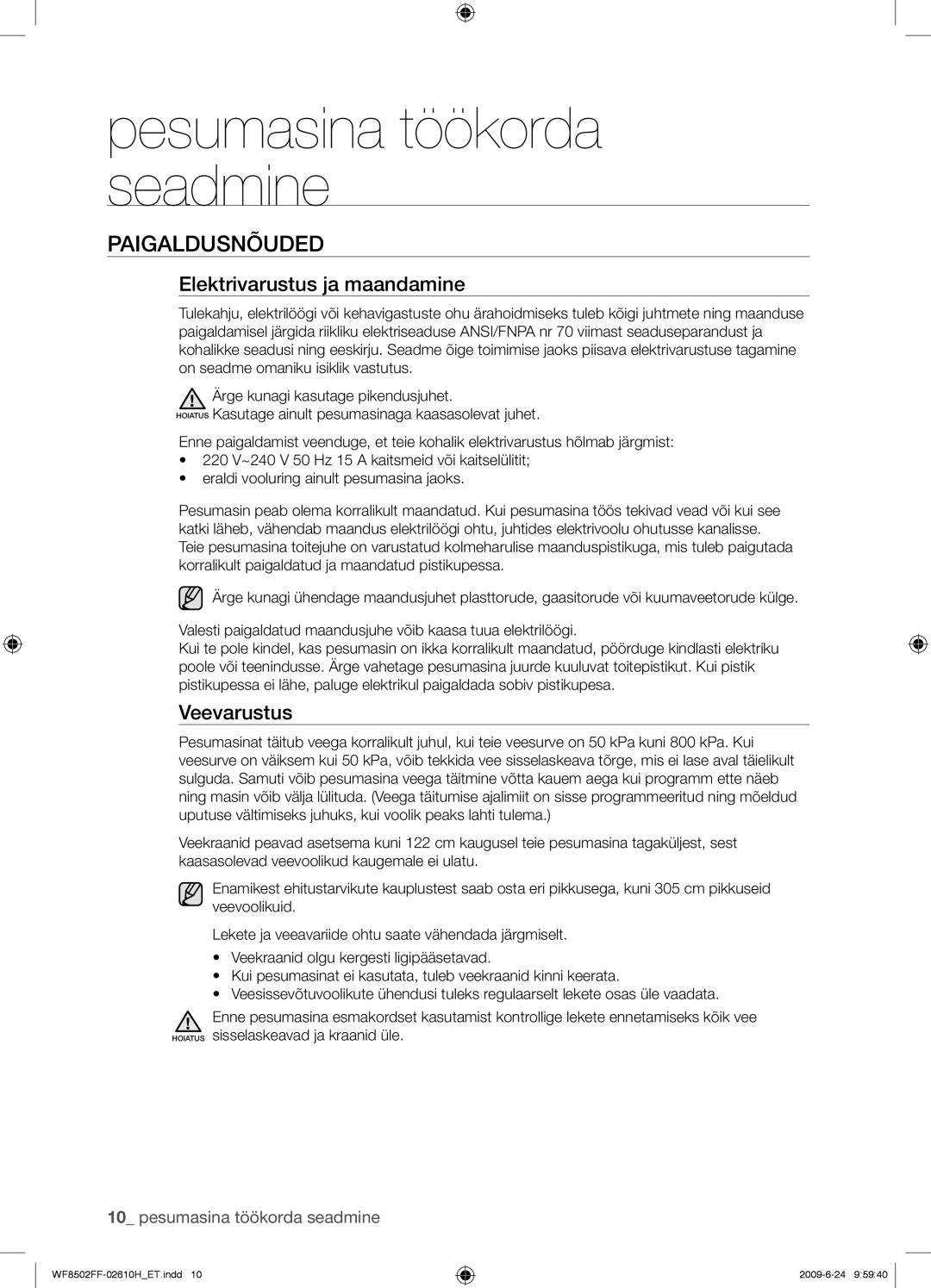 Samsung WF8502FFC/YLR manual Paigaldusnõuded, Elektrivarustus ja maandamine, Veevarustus 