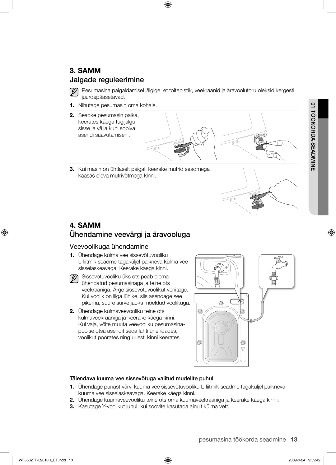 Samsung WF8502FFC/YLR manual Jalgade reguleerimine, Ühendamine veevärgi ja äravooluga, Veevoolikuga ühendamine 