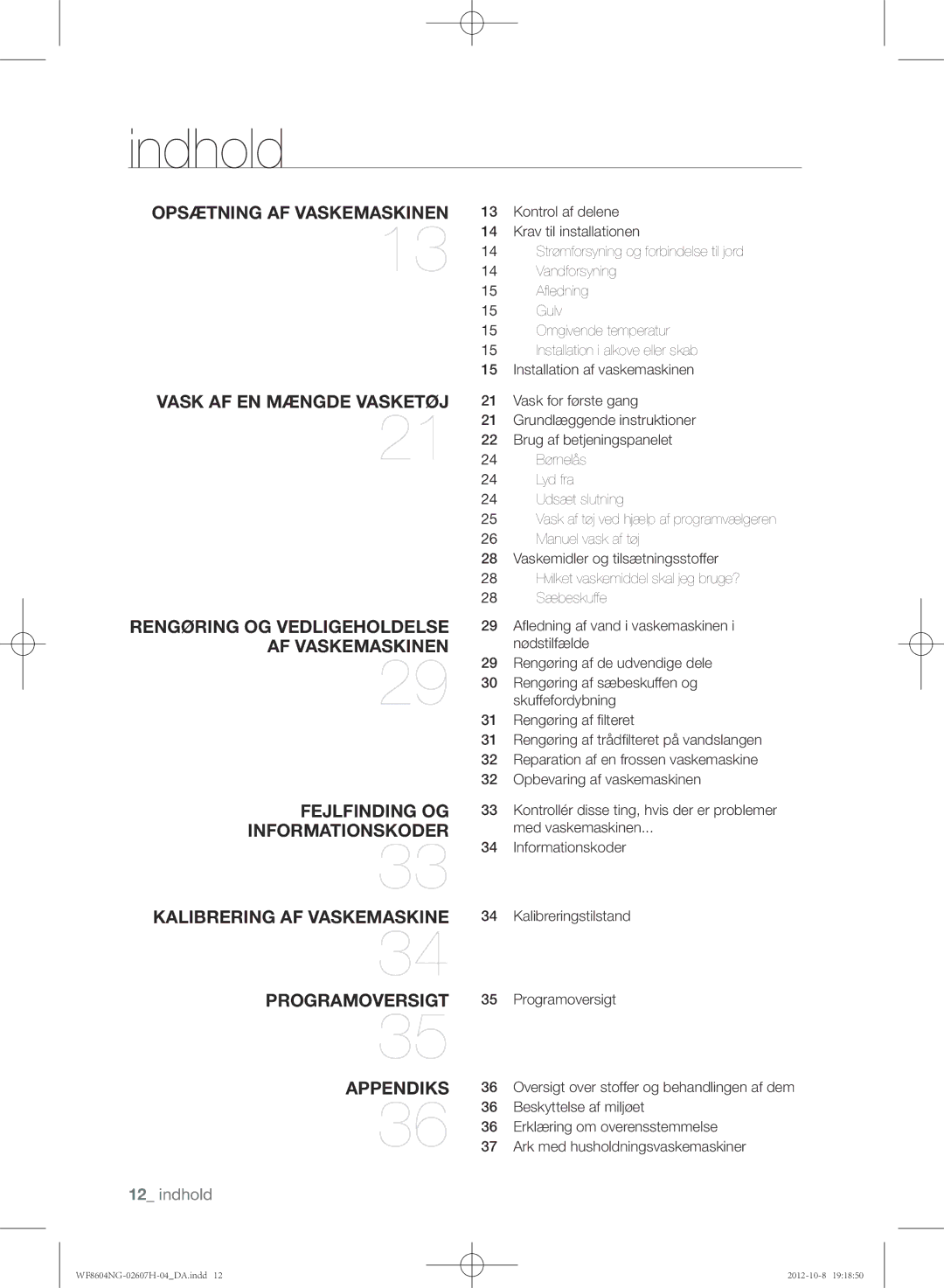 Samsung WF8502NGW/XEE, WF8604NGV/XEE, WF8604NGW/XEE manual Indhold 