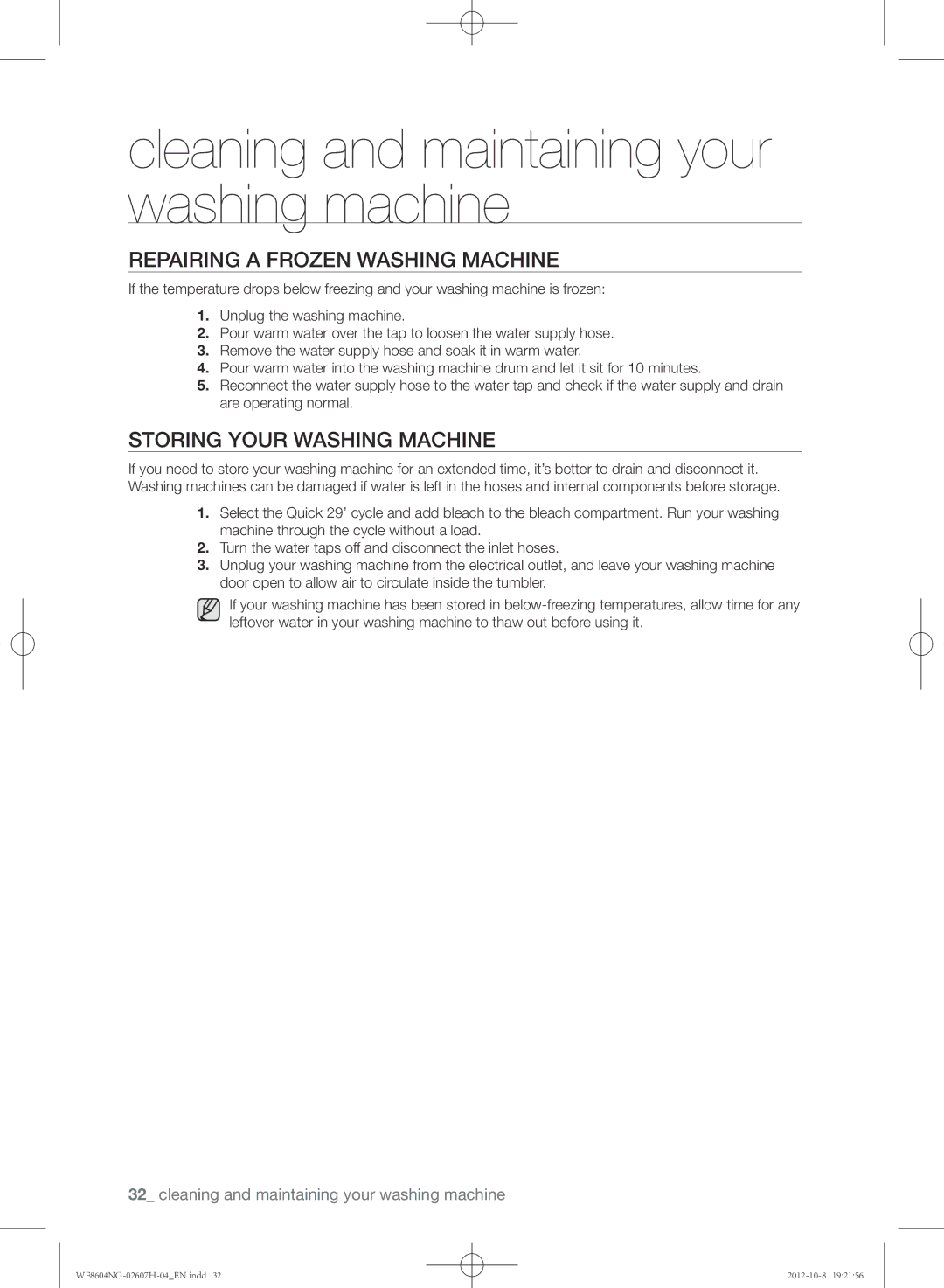 Samsung WF8604NGW/XEE, WF8502NGW/XEE, WF8604NGV/XEE manual Repairing a frozen washing machine, Storing your washing machine 