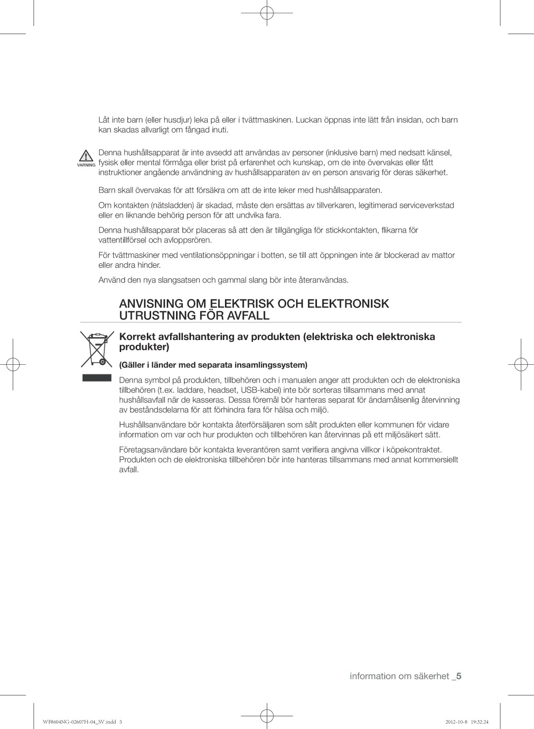 Samsung WF8502NGW/XEE, WF8604NGV/XEE, WF8604NGW/XEE manual Anvisning OM Elektrisk OCH Elektronisk Utrustning FÖR Avfall 