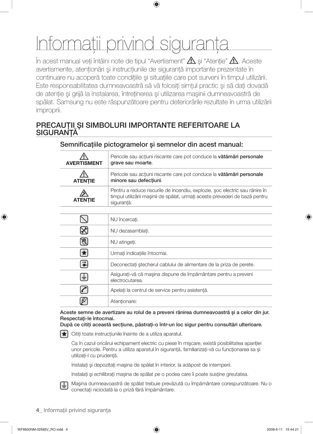 Samsung WF8508NMW8/YLE Informaţii privind siguranţa, Precauţii ŞI Simboluri Importante Referitoare LA Siguranţă, Atenţie 