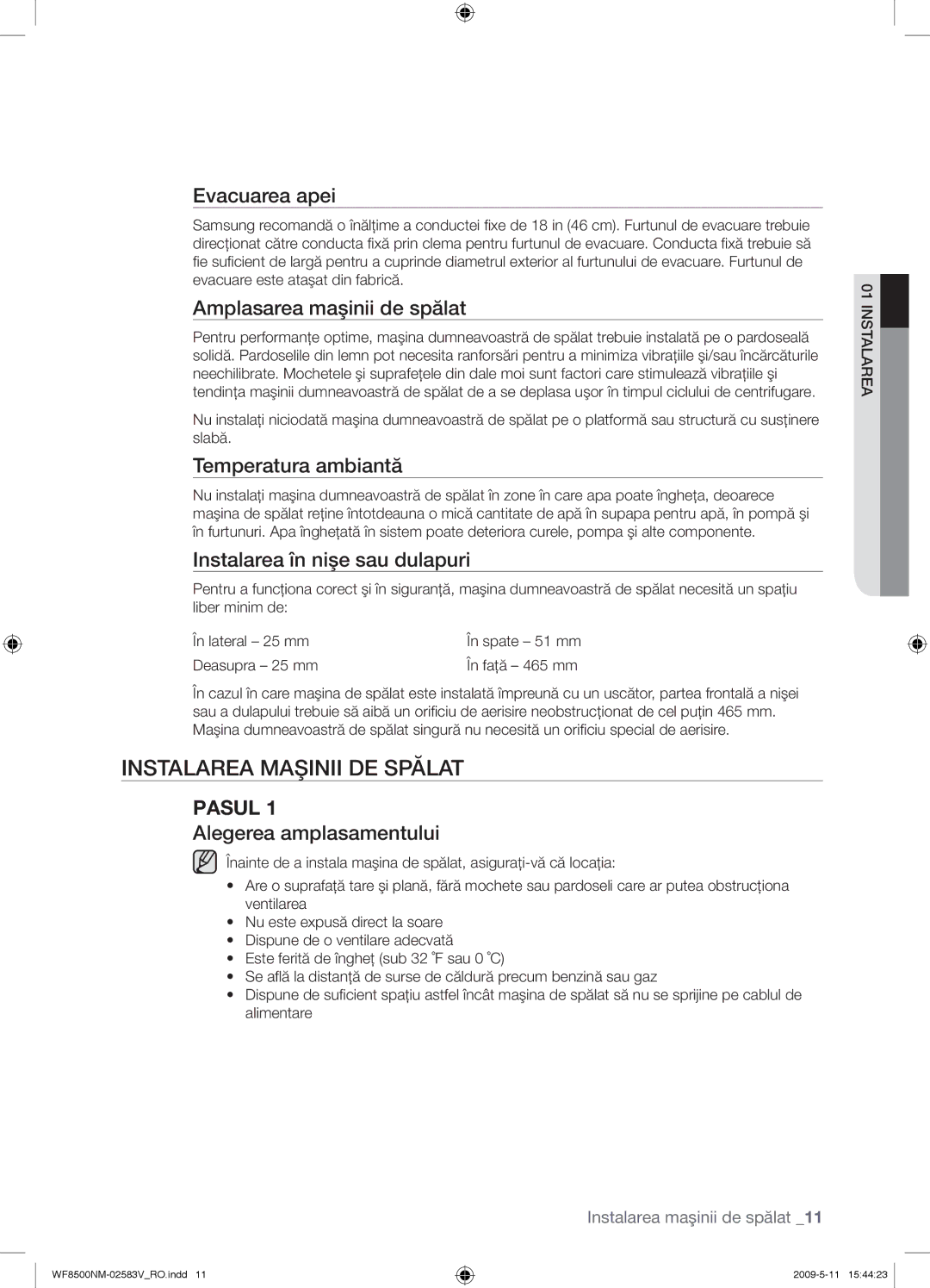 Samsung WF8500NMW8/XEH, WF8508NMW8/YLE, WF8500NMW8/YLE, WF8508NMW8/XEH manual Instalarea Maşinii DE Spălat 