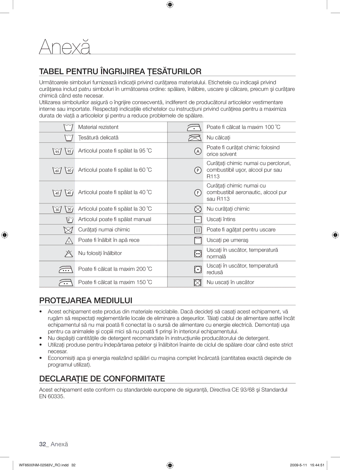 Samsung WF8508NMW8/YLE manual Anexă, Tabel Pentru Îngrijirea Ţesăturilor, Protejarea Mediului, Declaraţie DE Conformitate 