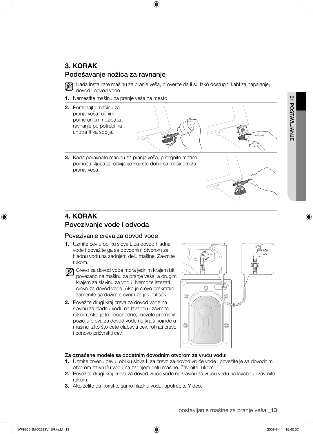 Samsung WF8500NMW8/YLE manual Podešavanje nožica za ravnanje, Povezivanje vode i odvoda, Povezivanje creva za dovod vode 