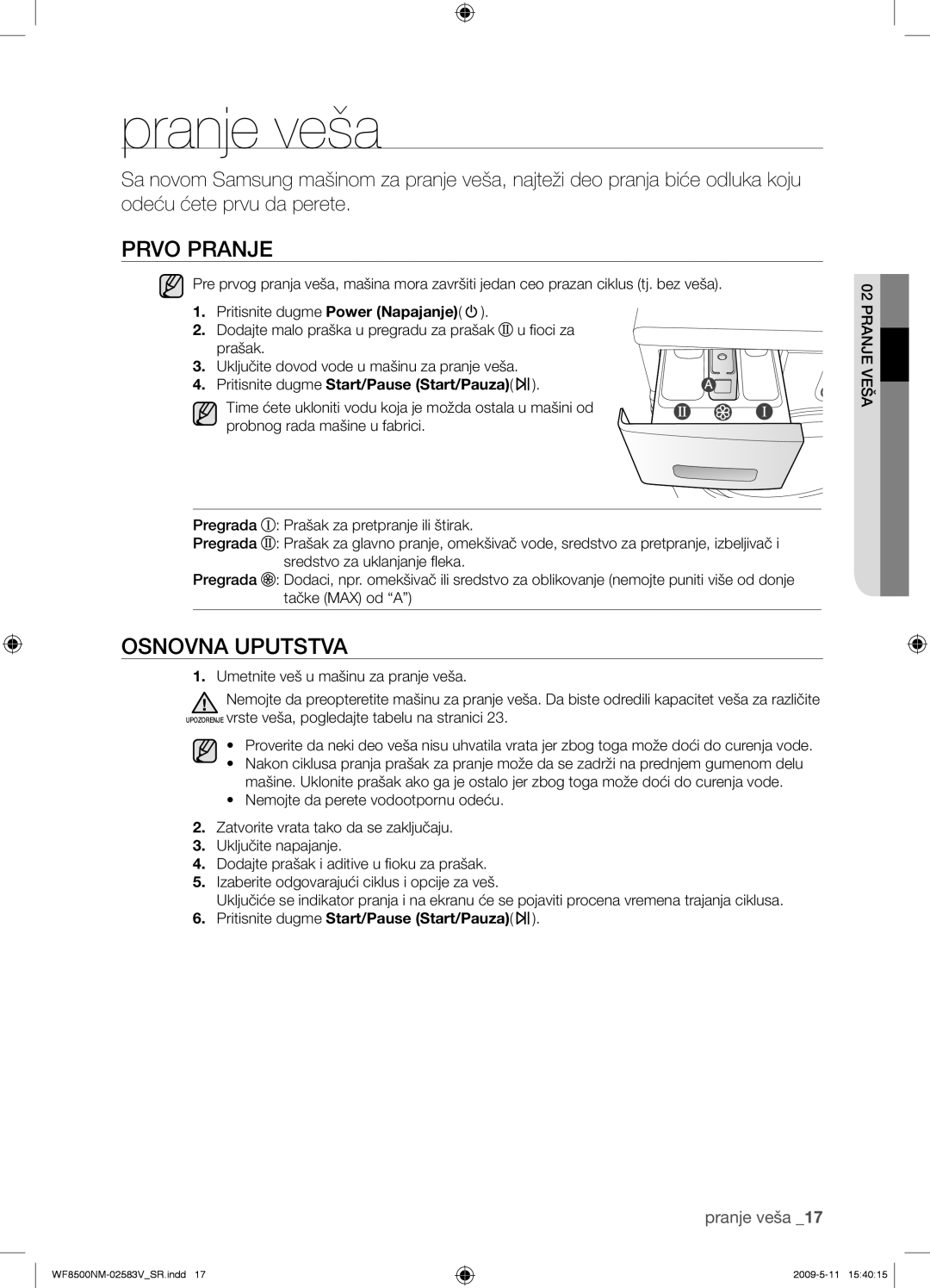 Samsung WF8500NMW8/YLE, WF8508NMW8/YLE, WF8508NMW8/XEH manual Pranje veša, Prvo Pranje, Osnovna Uputstva, Pranje Veša 