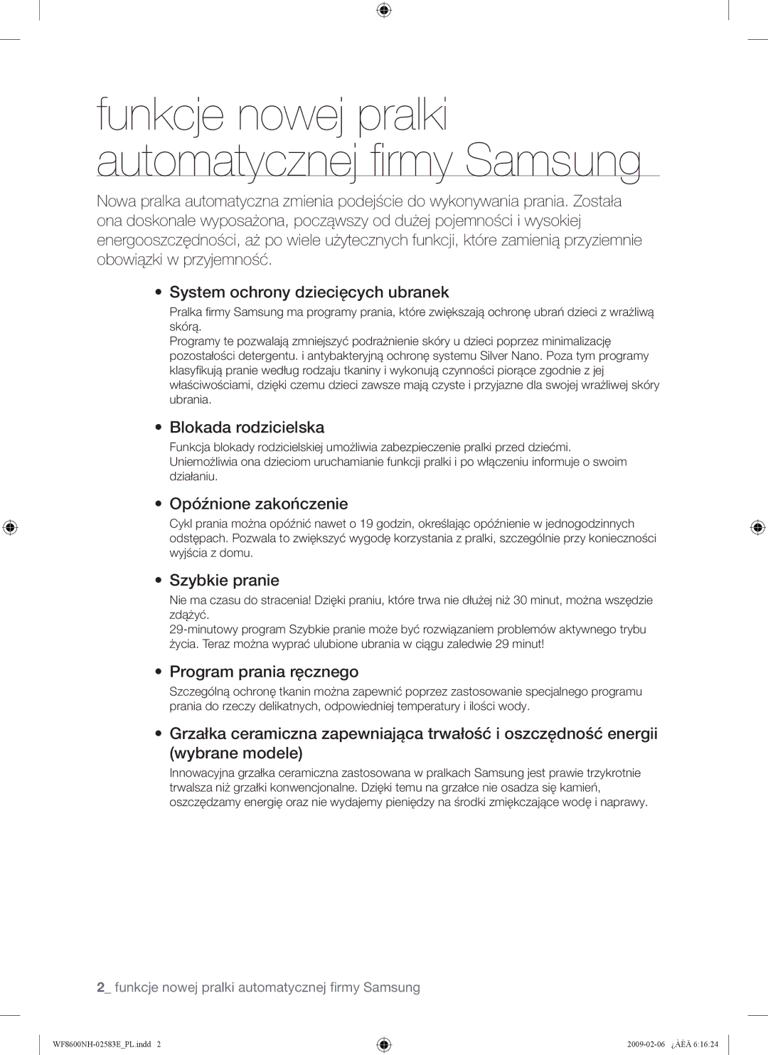 Samsung WF8502NMW/XEH, WF8508NMW8/YLE Blokada rodzicielska, Opóźnione zakończenie, Szybkie pranie, Program prania ręcznego 