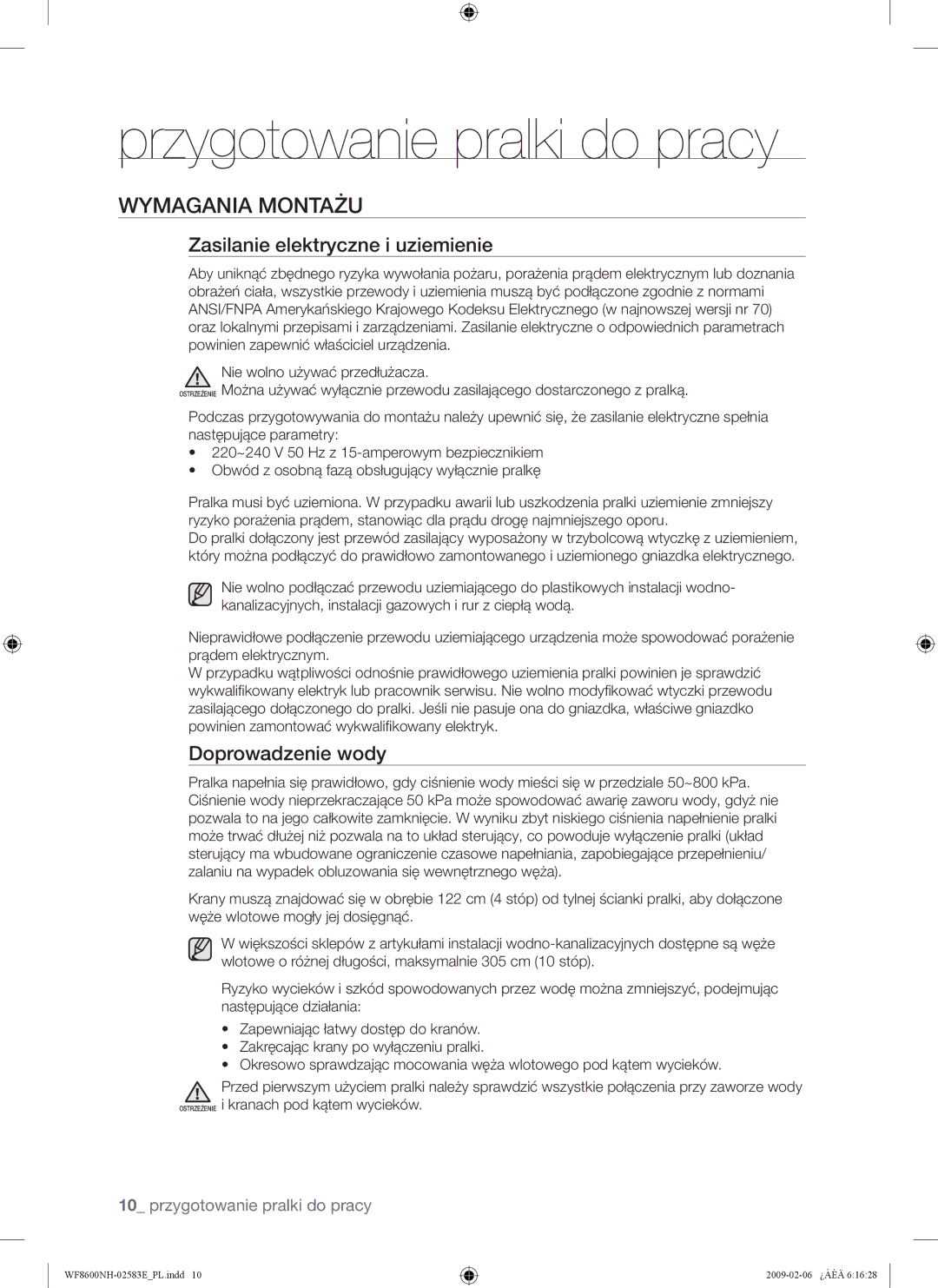 Samsung WF8502NMW/XEH, WF8508NMW8/YLE Przygotowanie pralki do pracy, Wymagania Montażu, Zasilanie elektryczne i uziemienie 