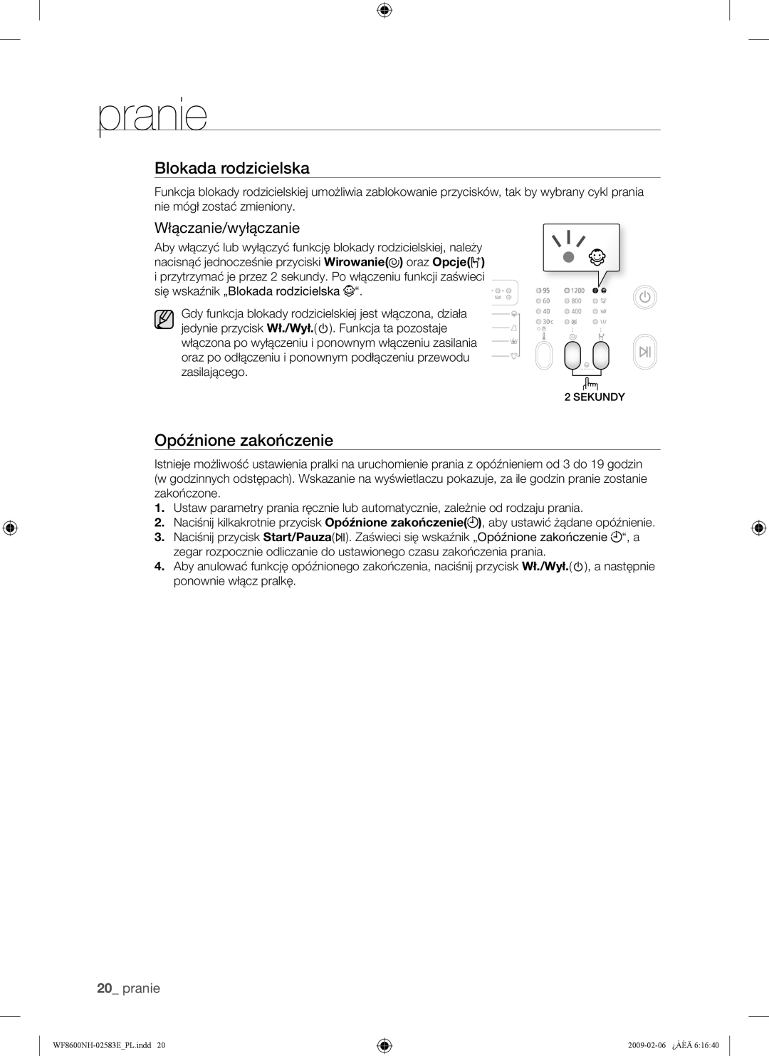 Samsung WF8508NMW8/YLE, WF8500NMW8/YLE, WF8508NMW/XEH, WF8600NHW/XEH manual Blokada rodzicielska, Włączanie/wyłączanie 