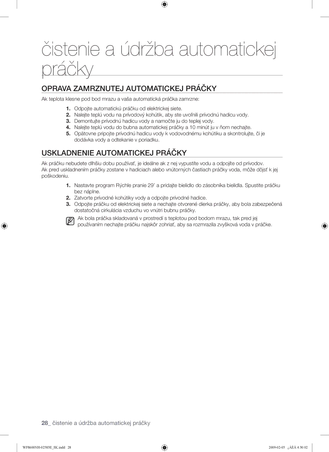 Samsung WF8508NMW8/XEH, WF8508NMW8/YLE manual Oprava Zamrznutej Automatickej Práčky, Uskladnenie Automatickej Práčky 