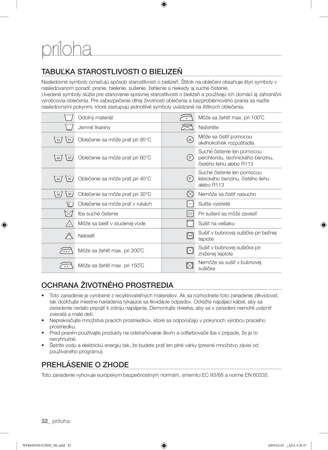 Samsung WF8508NMW8/YLE manual Príloha, Tabuľka Starostlivosti O Bielizeň, Ochrana Životného Prostredia, Prehlásenie O Zhode 