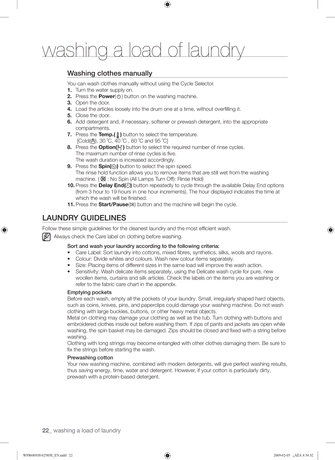 Samsung WF8502NMW/XEH, WF8508NMW8/YLE, WF8500NMW8/YLE, WF8508NMW/XEH Laundry Guidelines, Washing clothes manually 