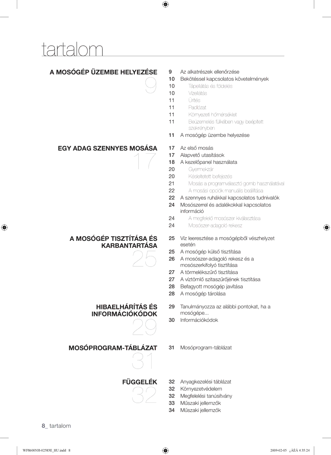 Samsung WF8508NMW8/XEH, WF8508NMW8/YLE, WF8500NMW8/YLE, WF8508NMW/XEH manual Tartalom, Környezetvédelem, Műszaki jellemzők 