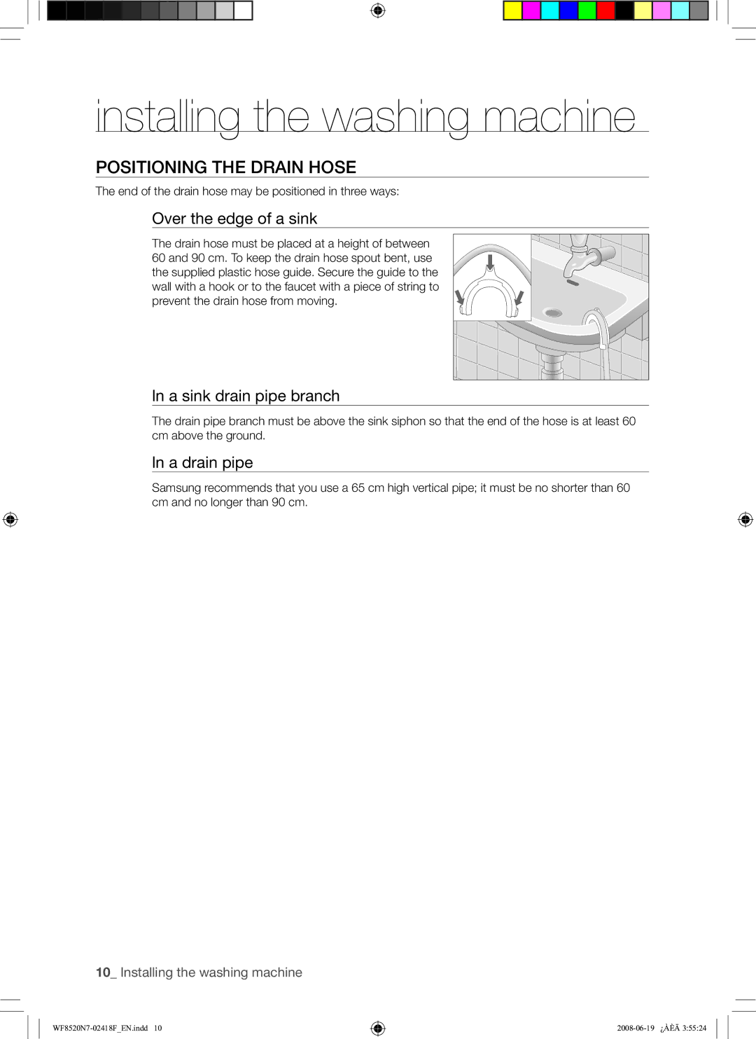 Samsung WF8520N7W/YLE, WF8528N7W/YLE Positioning the Drain Hose, End of the drain hose may be positioned in three ways 