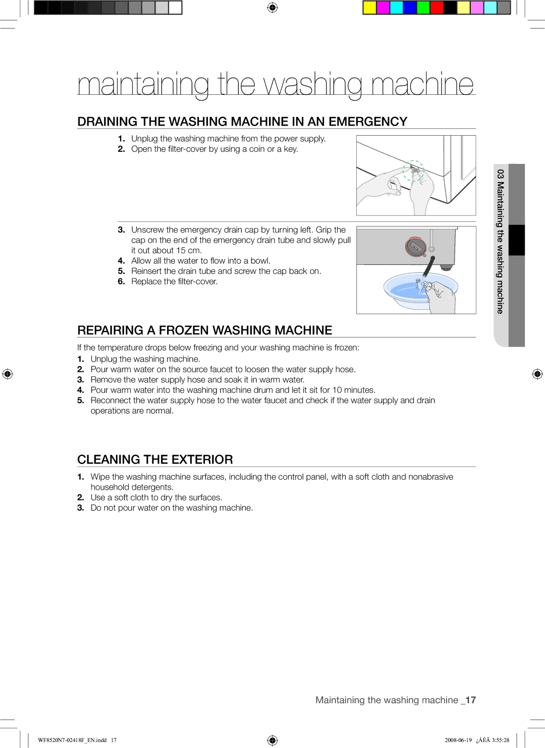 Samsung WF8528N7W/YLE, WF8520N7W/YLE manual Draining the Washing Machine in AN Emergency, Repairing a Frozen Washing Machine 