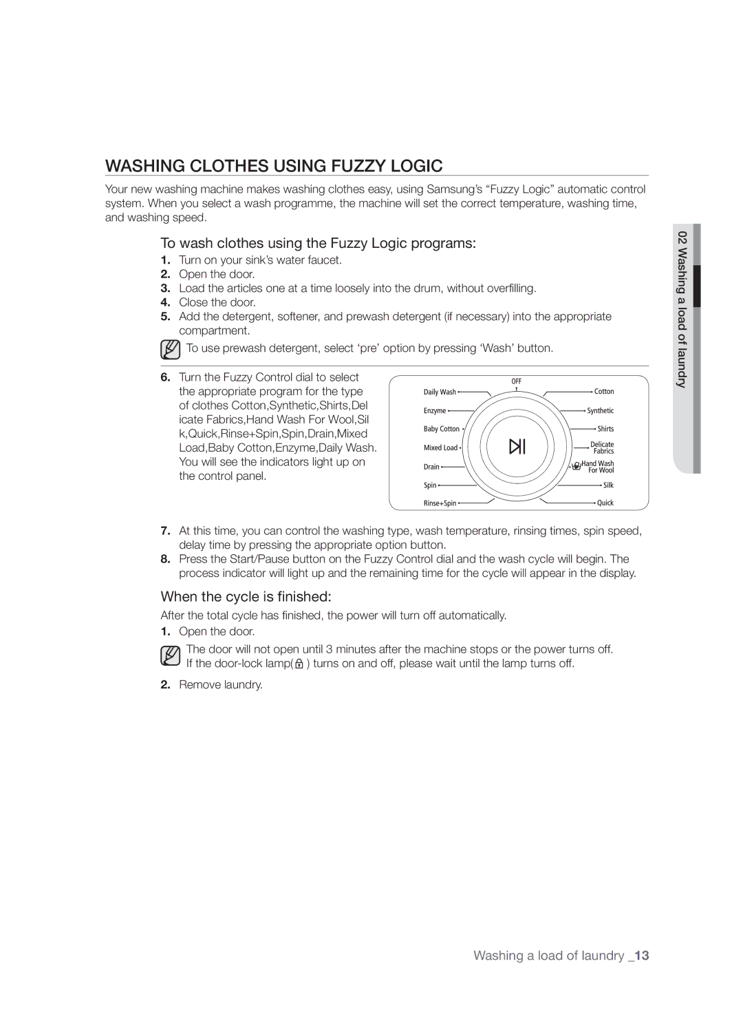 Samsung WF8452S9P/YLR, WF8522S9P/YLR Washing Clothes Using Fuzzy Logic, To wash clothes using the Fuzzy Logic programs 