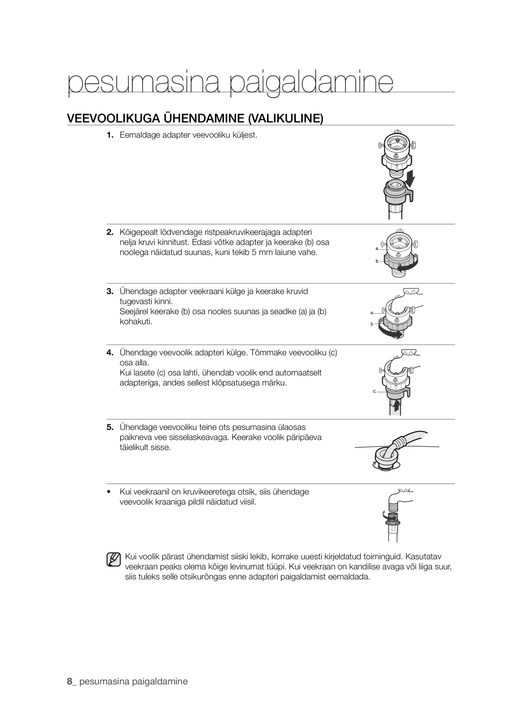 Samsung WF8522S9P/YLR, WF8452S9P/YLR manual Veevoolikuga Ühendamine Valikuline, Eemaldage adapter veevooliku küljest 