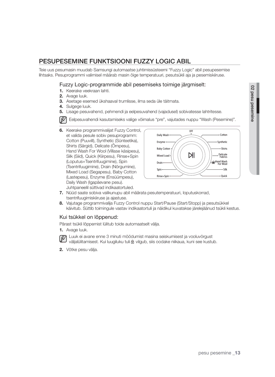 Samsung WF8452S9P/YLR, WF8522S9P/YLR manual Pesupesemine Funktsiooni Fuzzy Logic Abil, Võtke pesu välja Pesu pesemine 