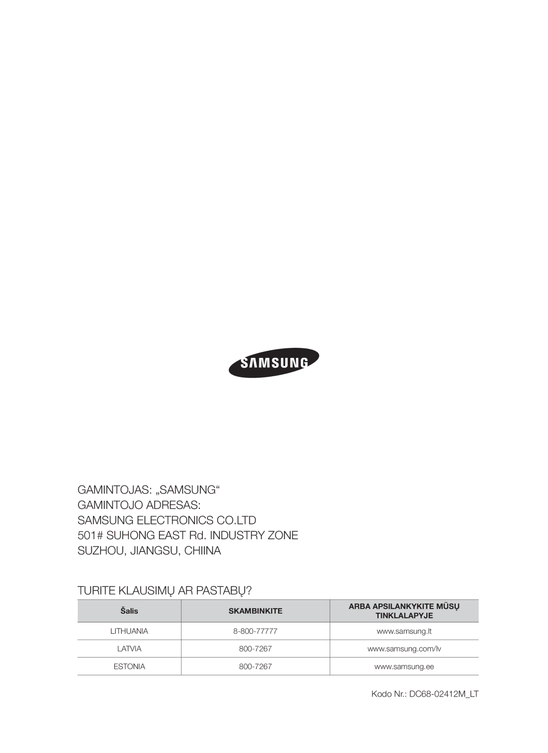 Samsung WF8522S9P/YLR, WF8452S9P/YLR manual Turite Klausimų AR PASTABŲ?, Kodo Nr. DC68-02412MLT 