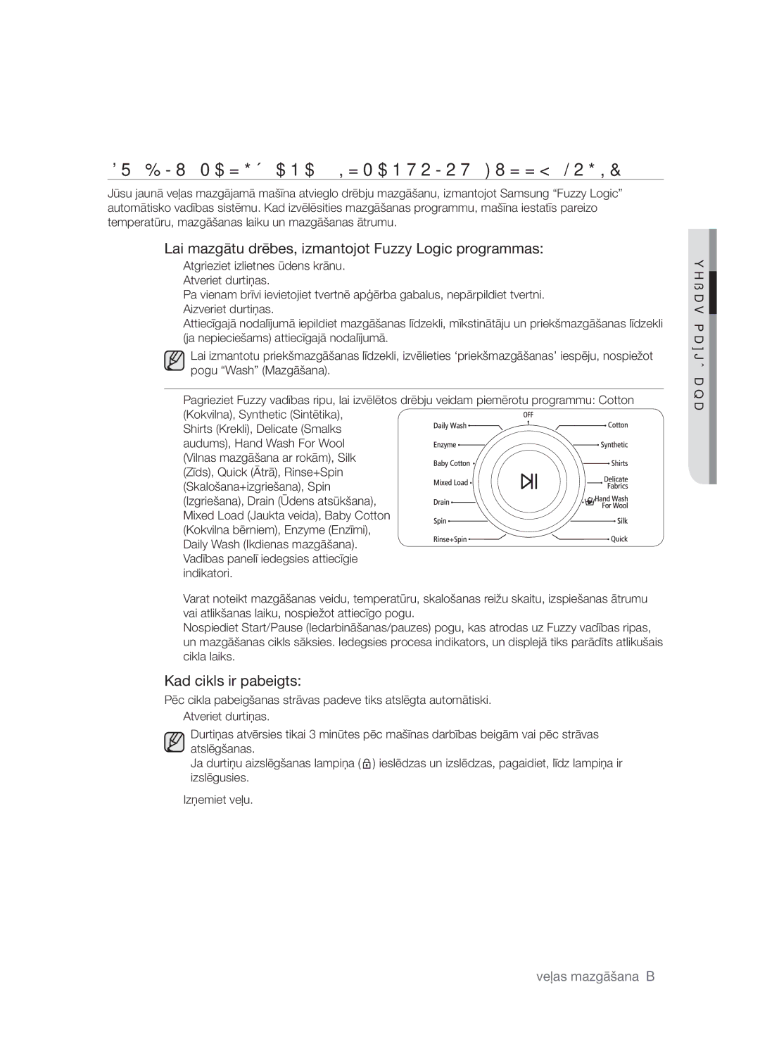 Samsung WF8452S9P/YLR Drēbju MAZGĀŠANA, Izmantojot Fuzzy Logic, Lai mazgātu drēbes, izmantojot Fuzzy Logic programmas 