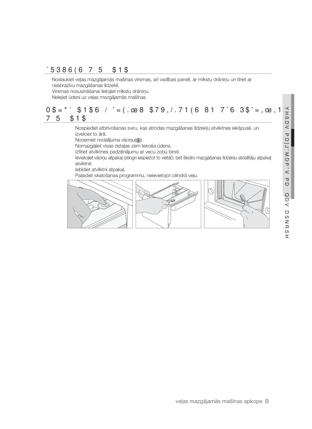 Samsung WF8452S9P/YLR, WF8522S9P/YLR manual Ārpuses Tīrīšana, Mazgāšanas Līdzekļu Atvilktnes UN TĀS Padziļinājuma 