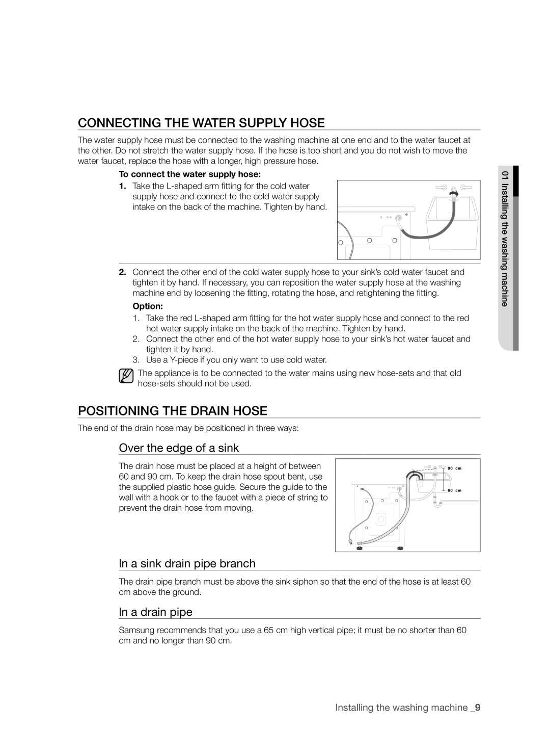 Samsung WF8452S9P/YLR manual Connecting the Water Supply Hose, Positioning the Drain Hose, To connect the water supply hose 