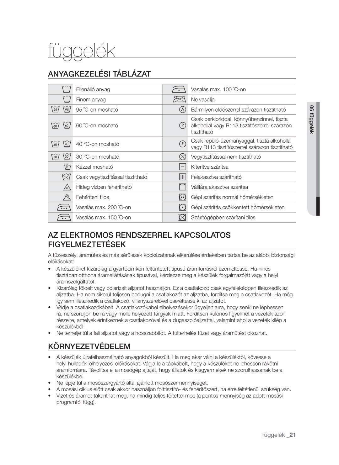 Samsung WF8522S9R/XEH manual Függelék, Anyagkezelési Táblázat, AZ Elektromos Rendszerrel Kapcsolatos Figyelmeztetések 