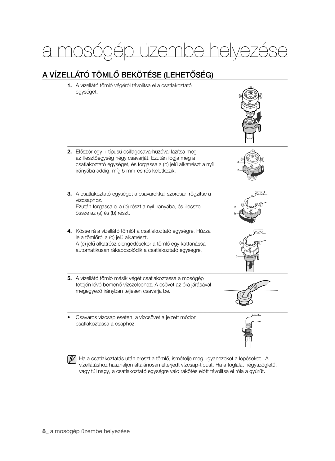 Samsung WF8522S9R/XEH manual Vízellátó Tömlő Bekötése Lehetőség 