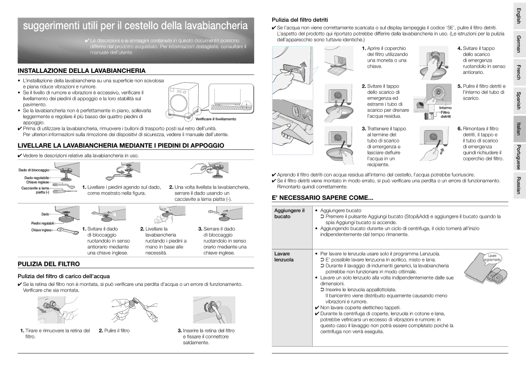 Samsung WF8508NGW/YLE manual Installazione Della Lavabiancheria, Livellare LA Lavabiancheria Mediante I Piedini DI Appoggio 