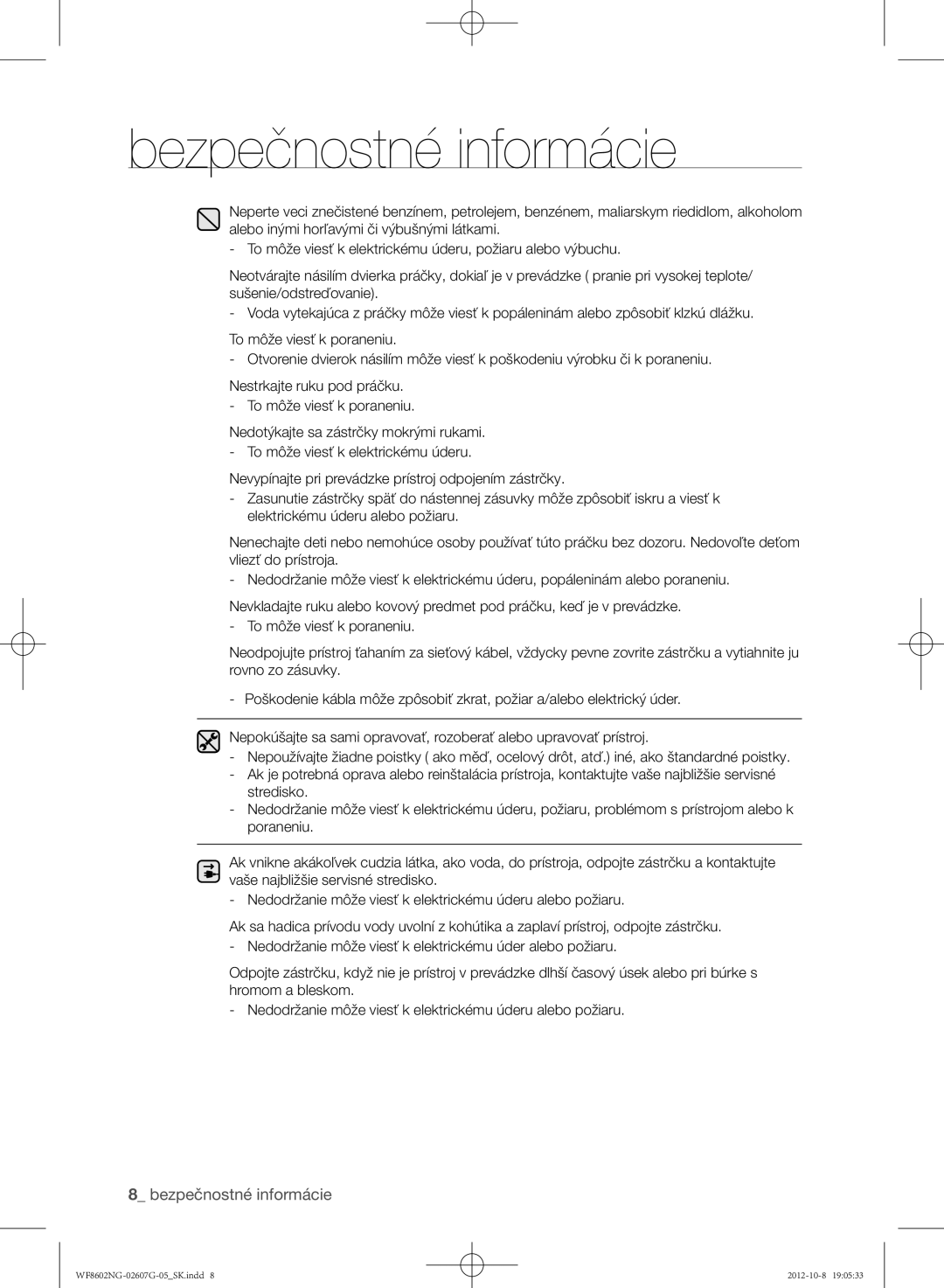 Samsung WF8602NGW/XEP, WF8500NMW8/YLE, WF8602NGW/XEH, WF8502NGW/XEH, WF8500NMW8/XEH, WF8502NGV/XEH Bezpečnostné informácie 