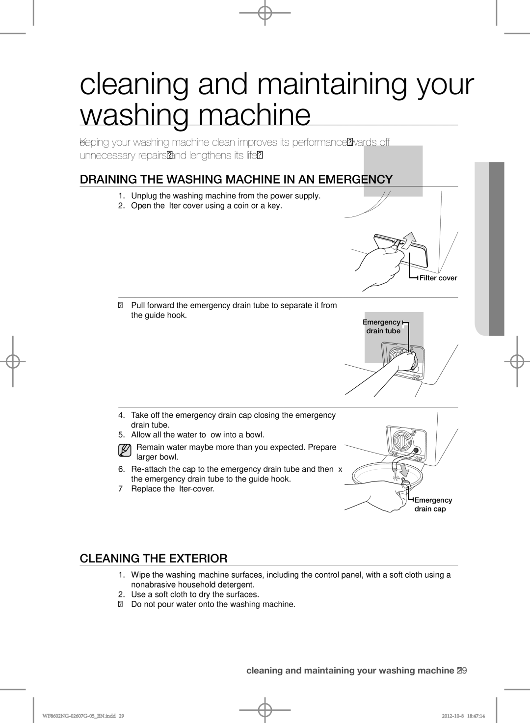 Samsung WF8502NGV/XEH manual Cleaning and maintaining your washing machine, Draining the washing machine in an emergency 