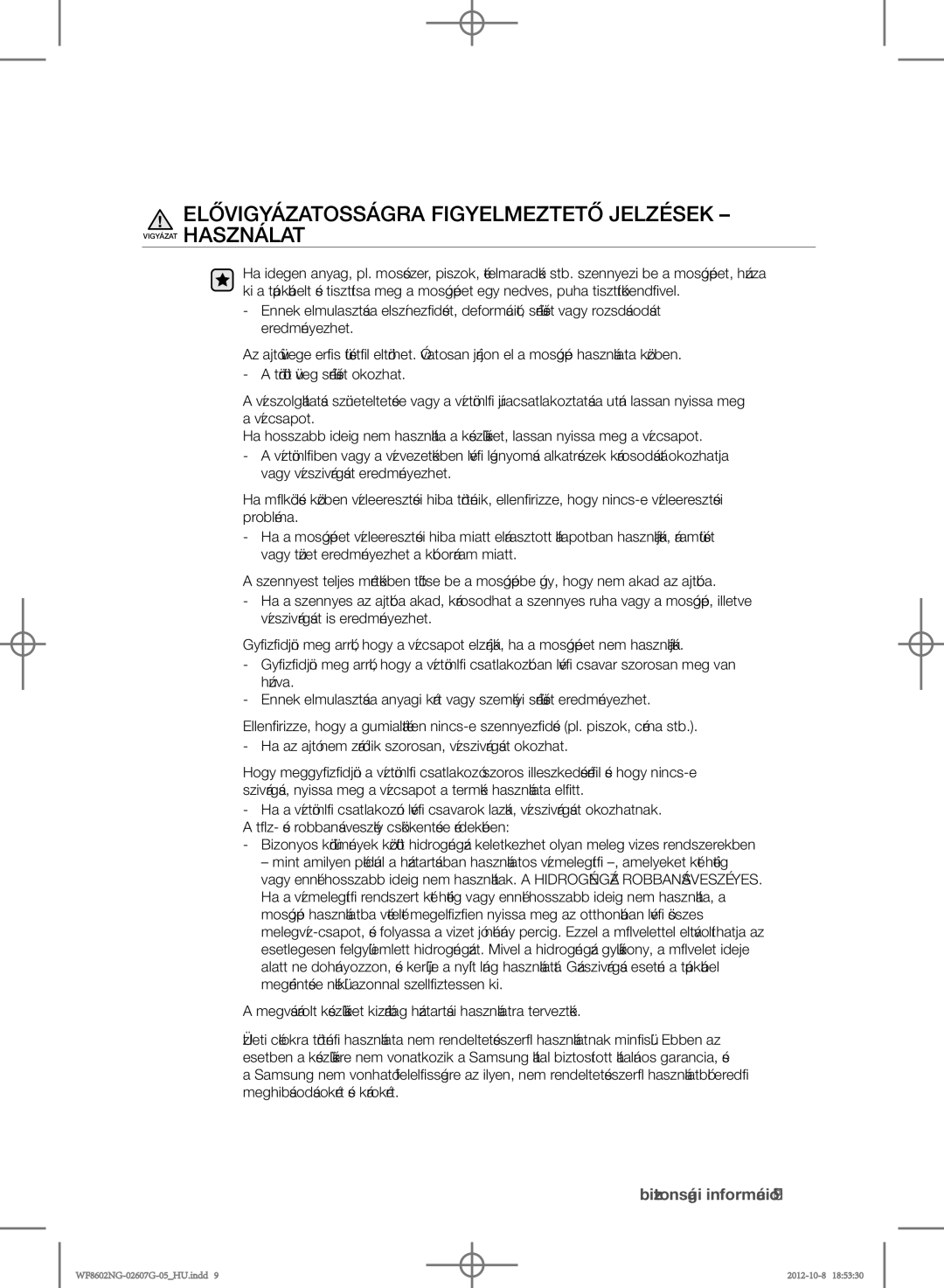 Samsung WF8500NMW8/YLE, WF8602NGW/XEP, WF8602NGW/XEH manual Elővigyázatosságra Figyelmeztető Jelzések Vigyázat Használat 