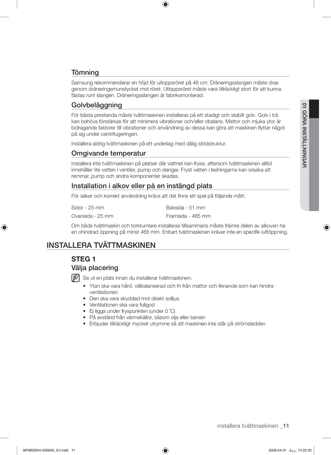 Samsung WF8602NHV/XEE, WF8602NHW/XEE manual Installera Tvättmaskinen 