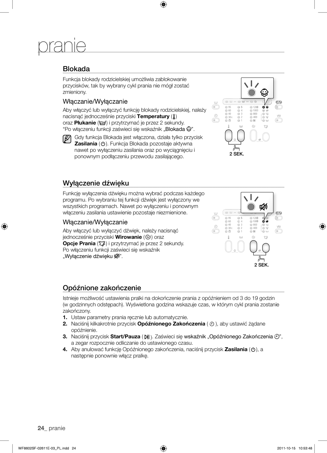 Samsung WF8602SFV/XEH, WF8500SFV/XEH Wyłączenie dźwięku, Włączanie/Wyłączanie, Ponownym podłączeniu przewodu zasilającego 