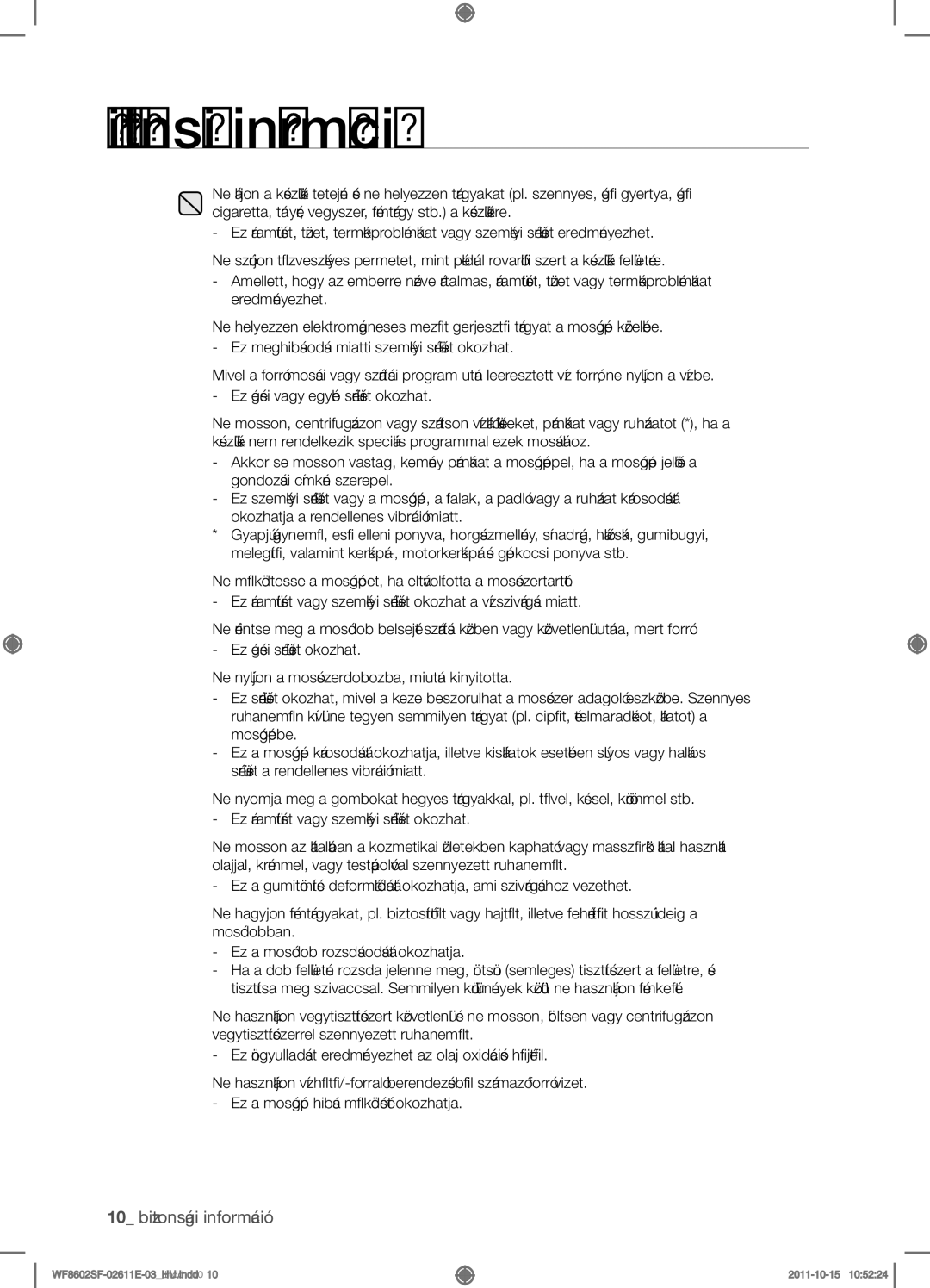 Samsung WF8502SFV/XEH, WF8602SFV/XEH, WF8500SFV/XEH, WF8602SFS/XEH manual Biztonsági információ 