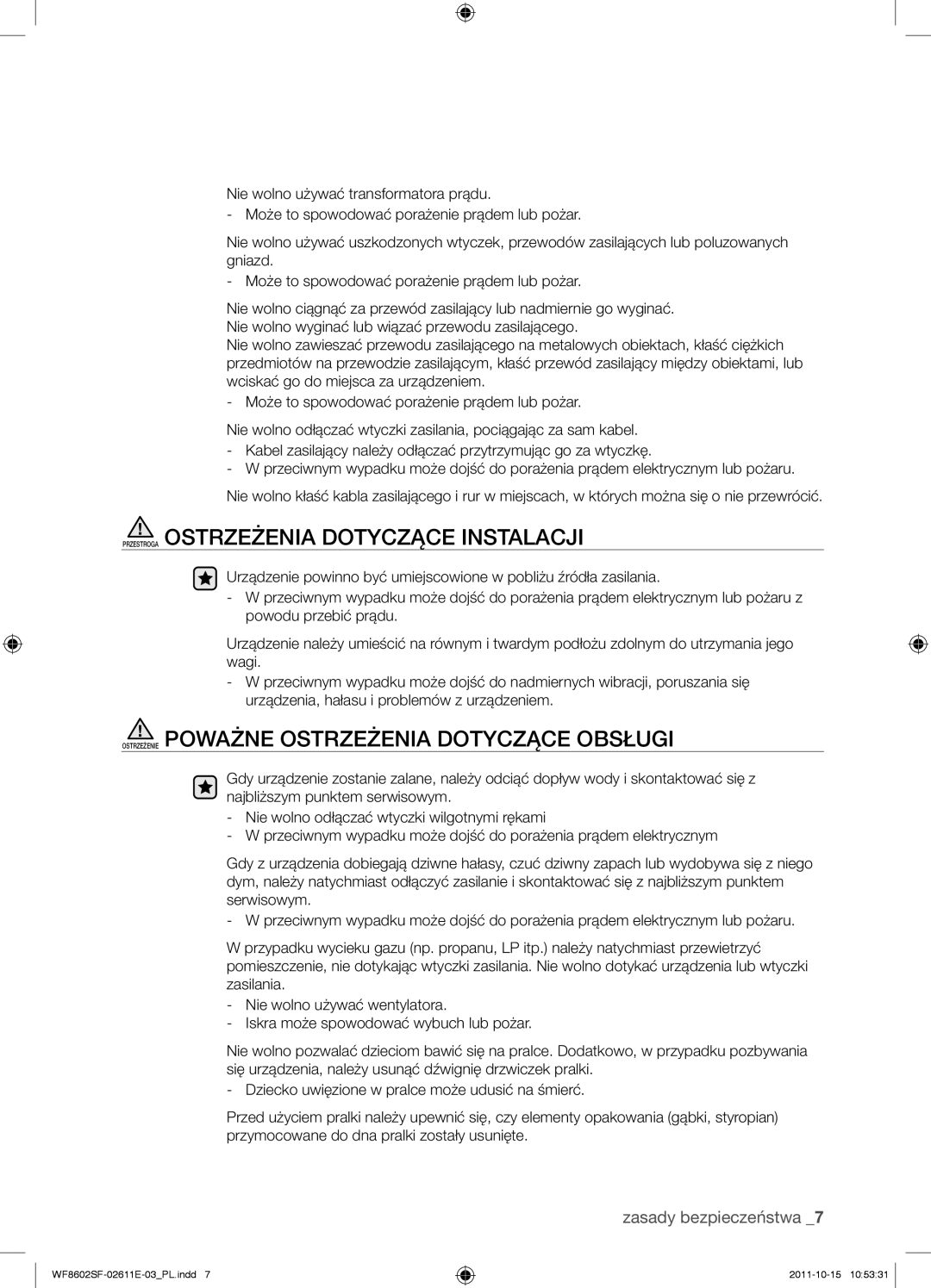 Samsung WF8602SFS/XEH manual Przestroga Ostrzeżenia Dotyczące Instalacji, Ostrzeżenie POważne OStrzeżenia dOtyCząCe OBSŁugi 