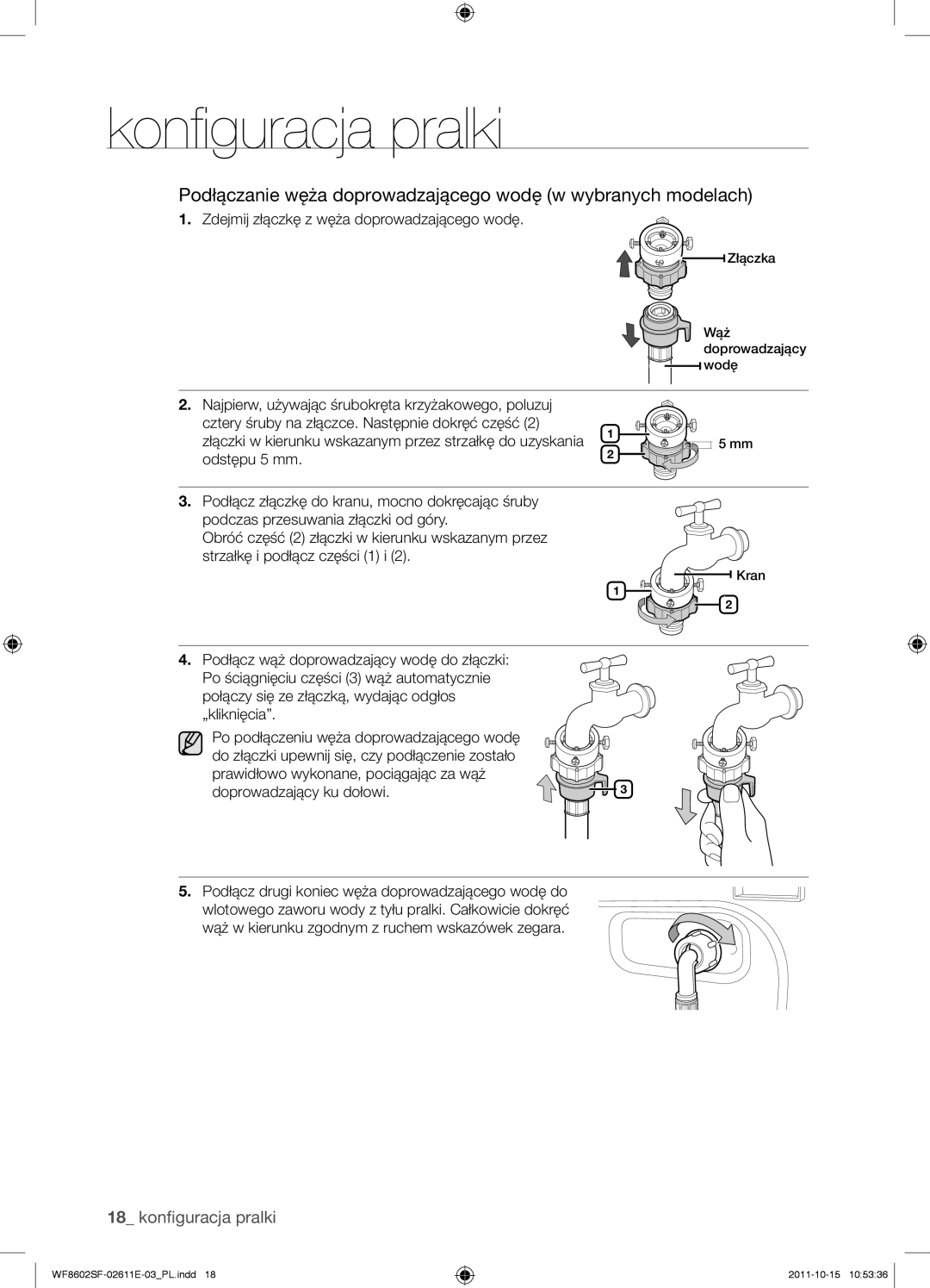 Samsung WF8502SFV/XEH, WF8602SFV/XEH, WF8500SFV/XEH manual Podłączanie węża doprowadzającego wodę w wybranych modelach 