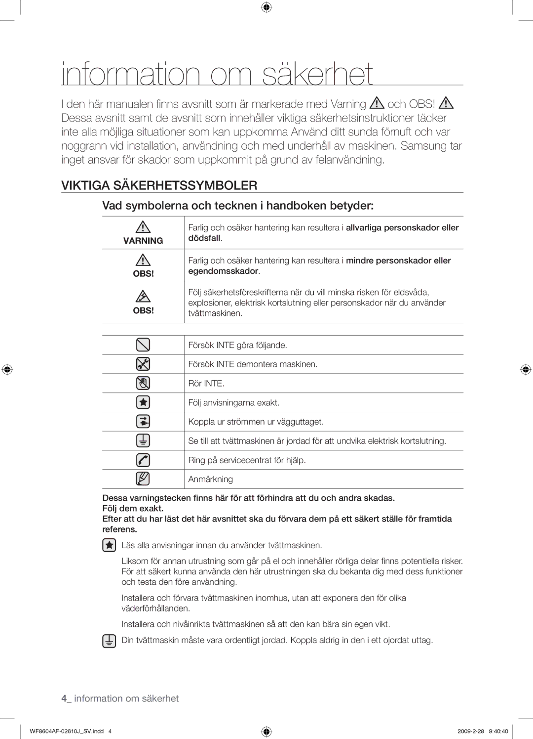 Samsung WF8604AFV/XEE Information om säkerhet, Viktiga Säkerhetssymboler, Vad symbolerna och tecknen i handboken betyder 