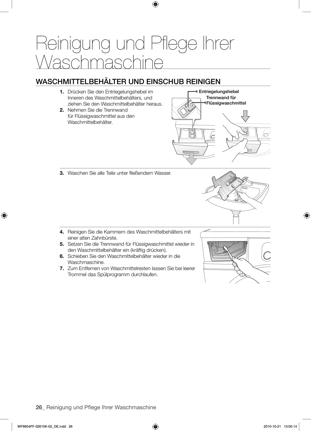 Samsung WF8604FFW/XEG manual Waschmittelbehälter UND Einschub Reinigen 