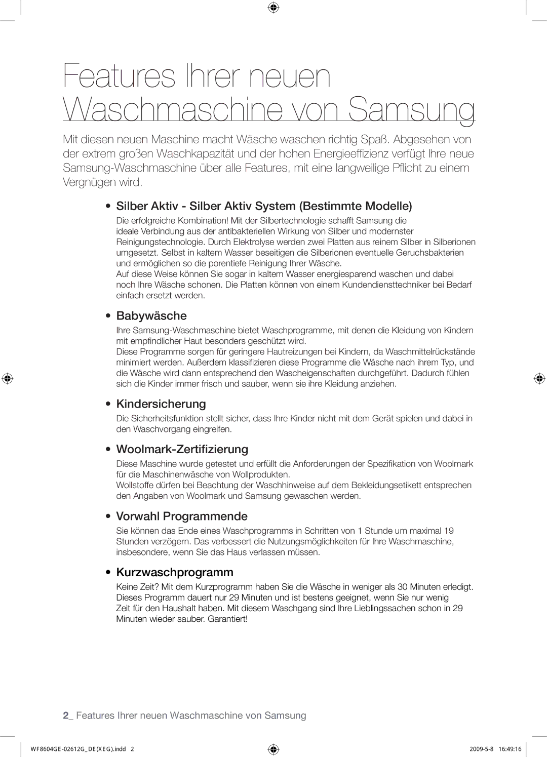 Samsung WF8604GEV/XEG manual Babywäsche, Kindersicherung, Woolmark-Zertiﬁzierung, Vorwahl Programmende, Kurzwaschprogramm 