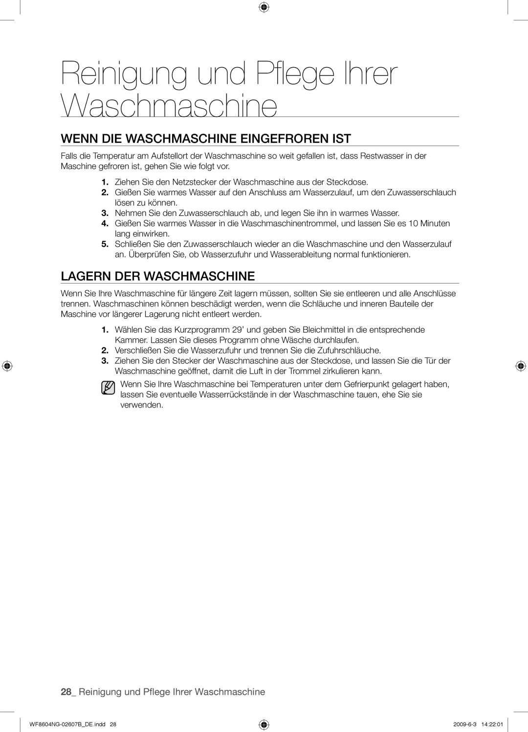 Samsung WF8604NGV/XEG manual Wenn DIE Waschmaschine Eingefroren IST, Lagern DER Waschmaschine 