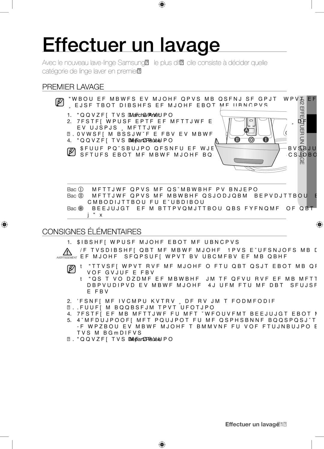 Samsung WF8604NHW/XEF, WF8604NHS/XEF manual Effectuer un lavage, Premier Lavage, Consignes Élémentaires 