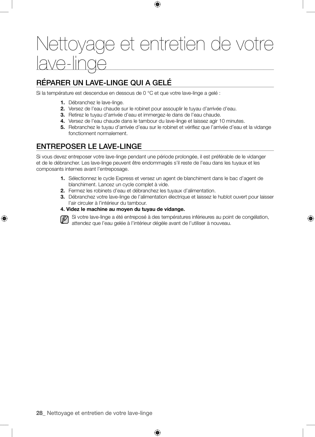 Samsung WF8604NHS/XEF, WF8604NHW/XEF manual Réparer UN LAVE-LINGE QUI a Gelé, Entreposer LE LAVE-LINGE 